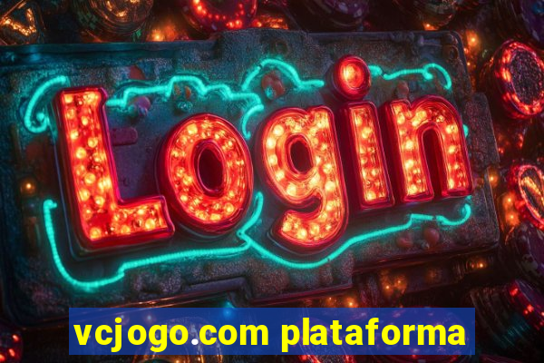 vcjogo.com plataforma